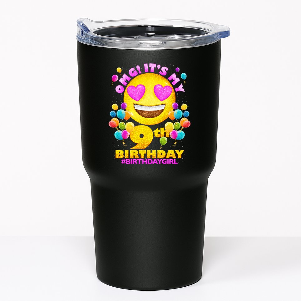 Funny OMG It's My 9th Birthday #BirthdayGirl Emoji Tumbler