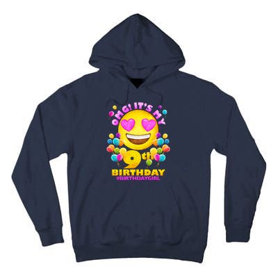 Funny OMG It's My 9th Birthday #BirthdayGirl Emoji Tall Hoodie