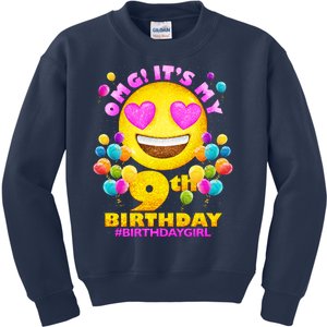 Funny OMG It's My 9th Birthday #BirthdayGirl Emoji Kids Sweatshirt