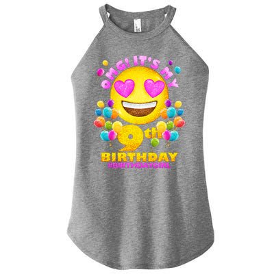 Funny OMG It's My 9th Birthday #BirthdayGirl Emoji Women’s Perfect Tri Rocker Tank