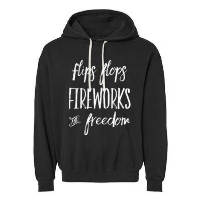 Fourth of July Flip Flops Fireworks Freedom Garment-Dyed Fleece Hoodie