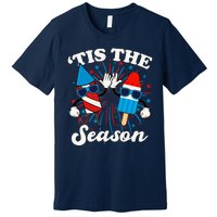 Fourth Of July Red White And Blue Tis The Season Fireworks And Popsicles Premium T-Shirt