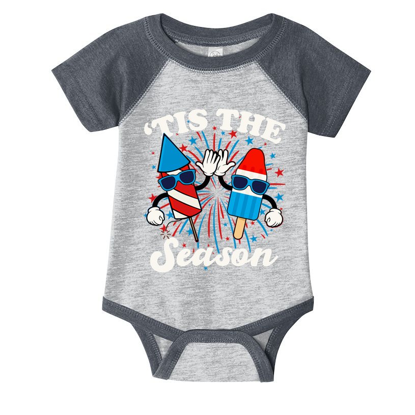 Fourth Of July Red White And Blue Tis The Season Fireworks And Popsicles Infant Baby Jersey Bodysuit