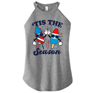 Fourth Of July Red White And Blue Tis The Season Fireworks And Popsicles Women's Perfect Tri Rocker Tank