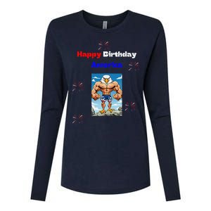 Fourth Of July Happy Birthday America Womens Cotton Relaxed Long Sleeve T-Shirt