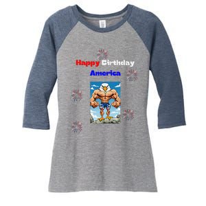 Fourth Of July Happy Birthday America Women's Tri-Blend 3/4-Sleeve Raglan Shirt