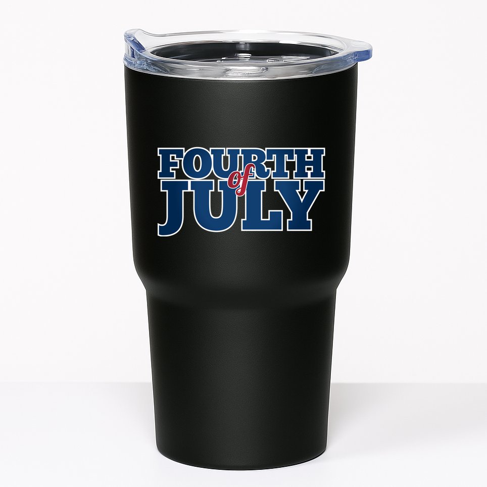 Fourth Of July Patriotic Holiday Tumbler