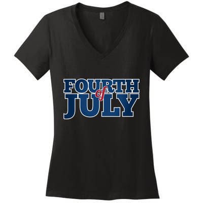 Fourth Of July Patriotic Holiday Women's V-Neck T-Shirt