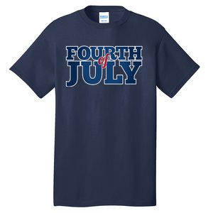 Fourth Of July Patriotic Holiday Tall T-Shirt