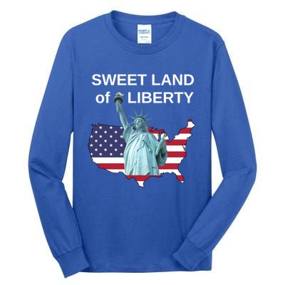 Fourth Of July Sweet Land Of Liberty Usa Flag Patriotic Gift Tall Long Sleeve T-Shirt