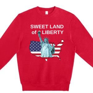 Fourth Of July Sweet Land Of Liberty Usa Flag Patriotic Gift Premium Crewneck Sweatshirt