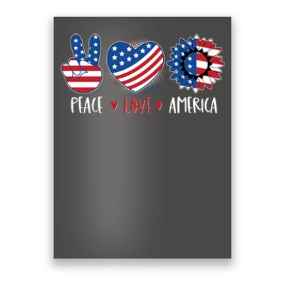 Fourth Of July Peace Love America Poster