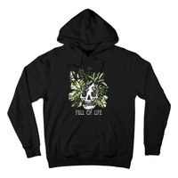 Full Of Life Skull Gardening Garden Hoodie