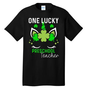 Funny One Lucky Preschool Teacher St. Patricks Day Irish Tall T-Shirt