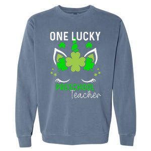 Funny One Lucky Preschool Teacher St. Patricks Day Irish Garment-Dyed Sweatshirt