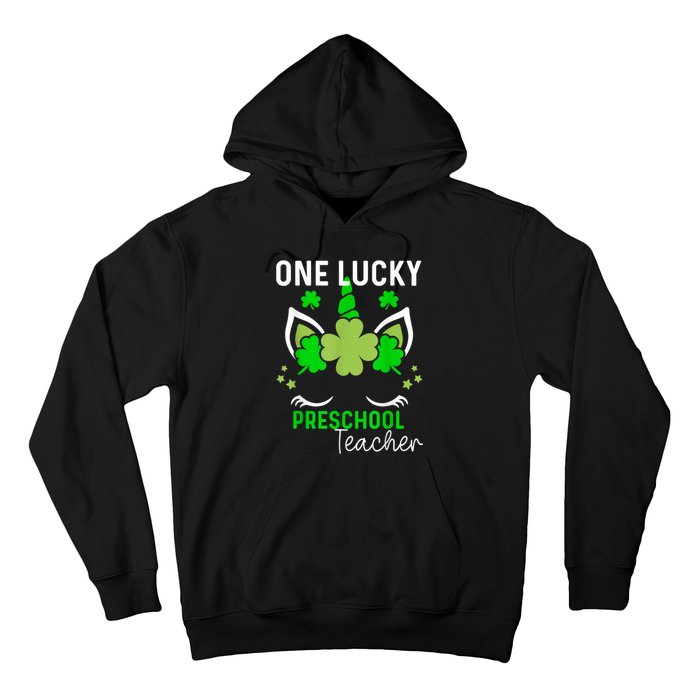 Funny One Lucky Preschool Teacher St. Patricks Day Irish Hoodie