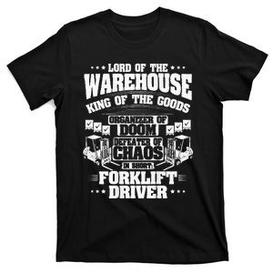 Forklift Operator Lord Of The Warehouse Forklift Driver T-Shirt