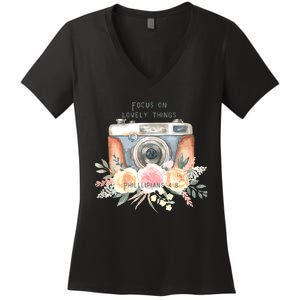 Focus On Lovely Things Women's V-Neck T-Shirt