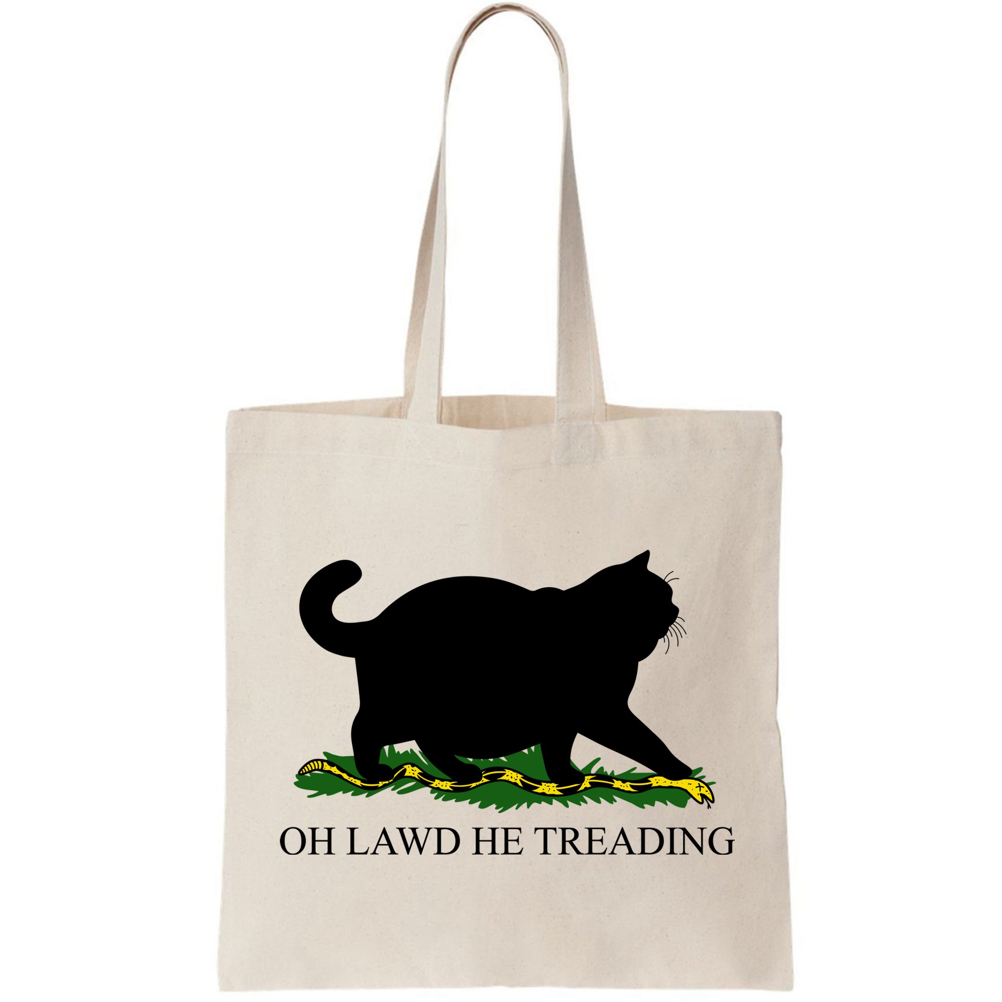 Funny Oh Lawd He Treading Meme Dont Tread On Me Bag