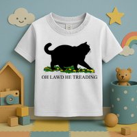 Funny Oh Lawd He Treading Meme Dont Tread On Me Toddler T-Shirt
