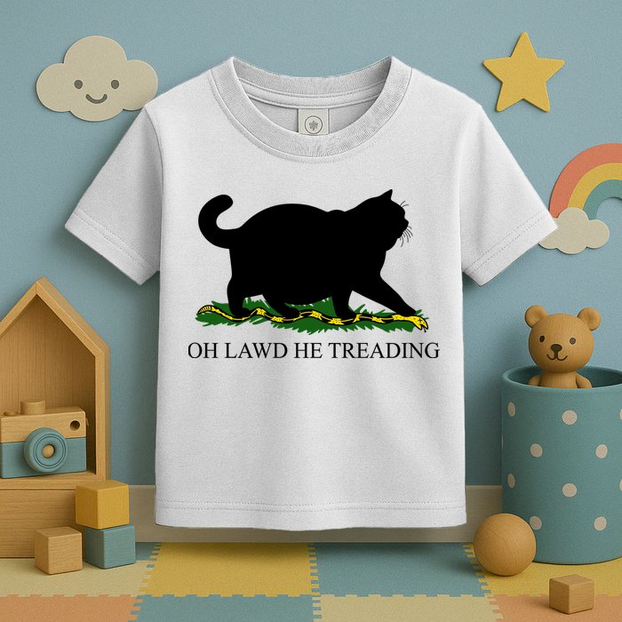 Funny Oh Lawd He Treading Meme Dont Tread On Me Toddler T-Shirt