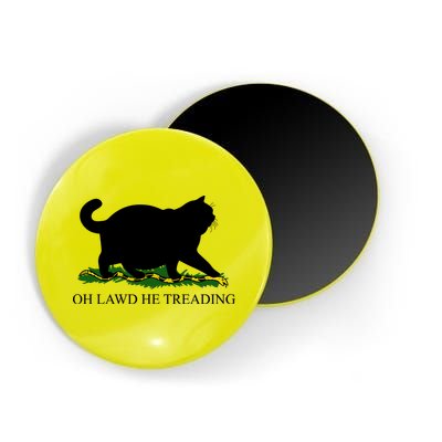 Funny Oh Lawd He Treading Meme Dont Tread On Me Magnet