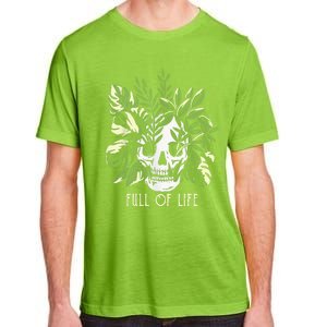 Full Of Life Skull Gardening Garden Leaves Nature Adult ChromaSoft Performance T-Shirt