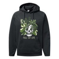 Full Of Life Skull Gardening Garden Leaves Nature Performance Fleece Hoodie