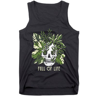Full Of Life Skull Gardening Garden Leaves Nature Tank Top