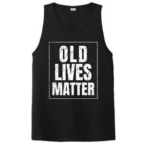 Funny Old Lives Matter Birthday Gift PosiCharge Competitor Tank