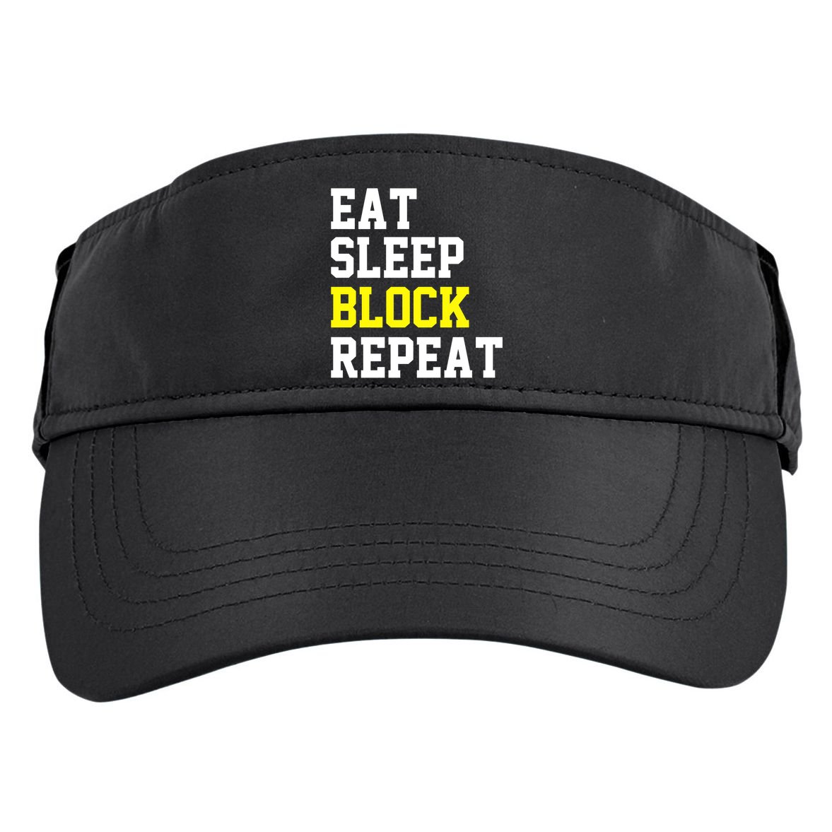 football offensive lineman funny Eat sleep Block repeat Premium Adult Drive Performance Visor