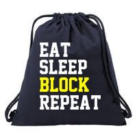 football offensive lineman funny Eat sleep Block repeat Premium Drawstring Bag