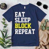 football offensive lineman funny Eat sleep Block repeat Premium Premium T-Shirt