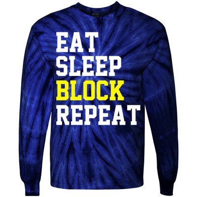 football offensive lineman funny Eat sleep Block repeat Premium Tie-Dye Long Sleeve Shirt