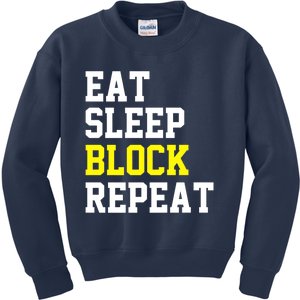 football offensive lineman funny Eat sleep Block repeat Premium Kids Sweatshirt