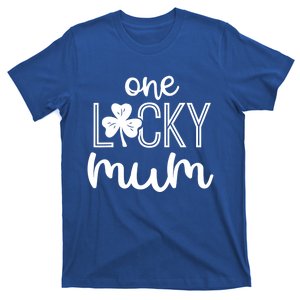 Funny One Lucky Mum St Patricks Day Gift Gift T-Shirt