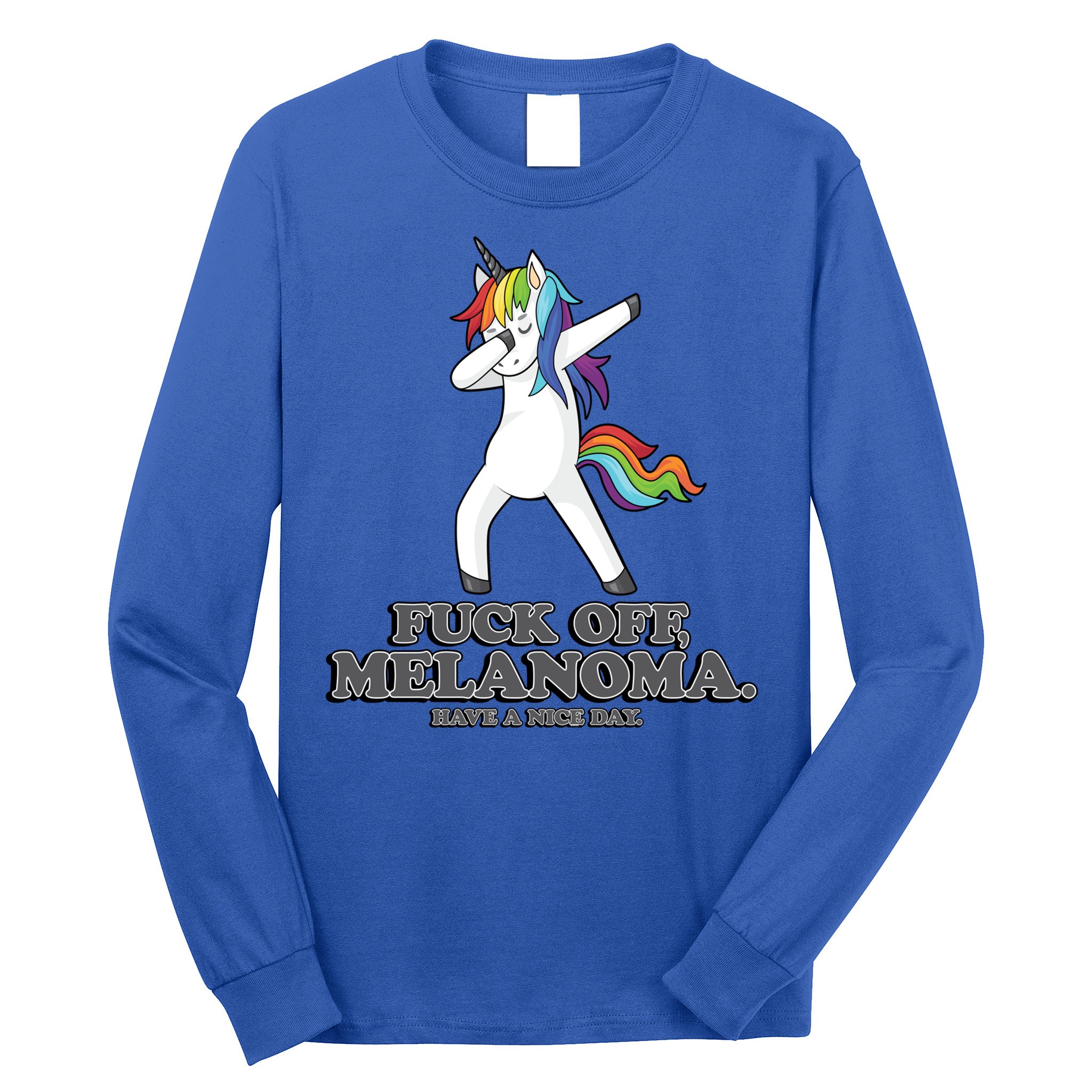 Fuck Off Melanoma Funny Cancer Survivor Quote Unicorn Meaningful Gift Long Sleeve Shirt