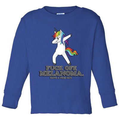 Fuck Off Melanoma Funny Cancer Survivor Quote Unicorn Meaningful Gift Toddler Long Sleeve Shirt