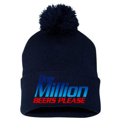 Funny One Million Beers Please Beer Enthusiast Drinking Pom Pom 12in Knit Beanie