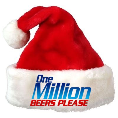 Funny One Million Beers Please Beer Enthusiast Drinking Premium Christmas Santa Hat