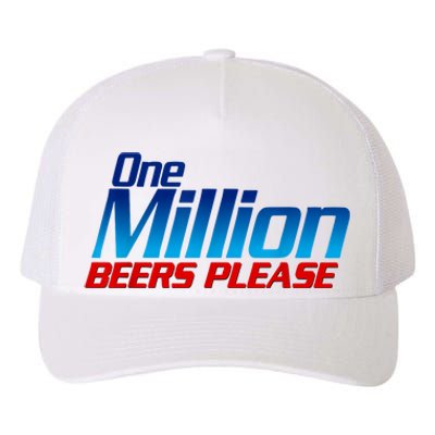 Funny One Million Beers Please Beer Enthusiast Drinking Yupoong Adult 5-Panel Trucker Hat