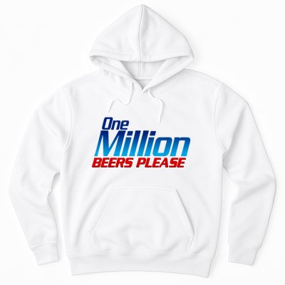 Funny One Million Beers Please Beer Enthusiast Drinking Hoodie