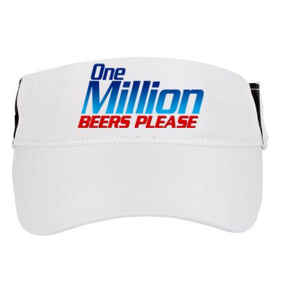 Funny One Million Beers Please Beer Enthusiast Drinking Adult Drive Performance Visor