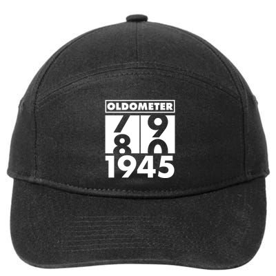 Funny Oldometer Made In 1945 80th Birthday 7-Panel Snapback Hat