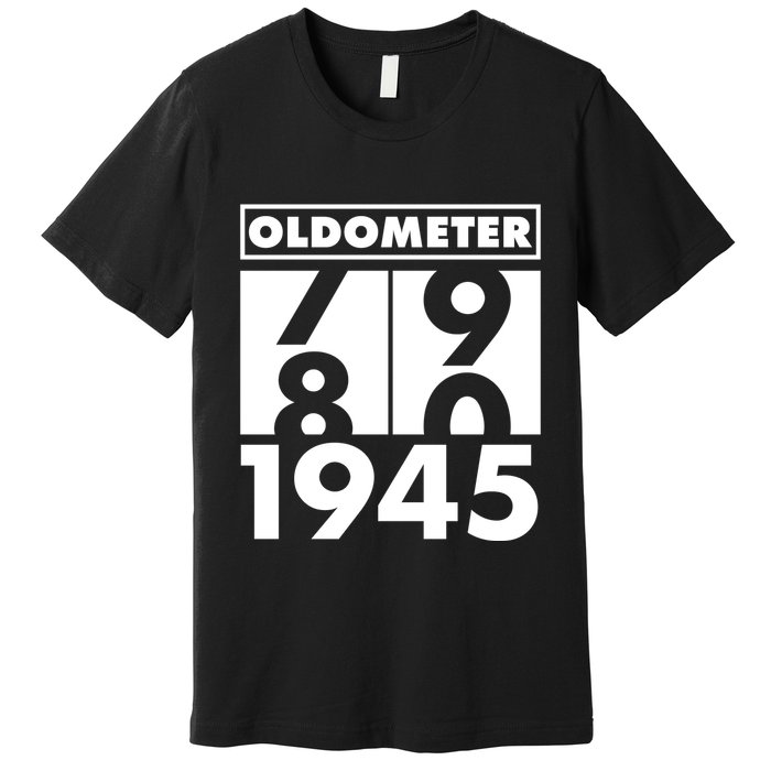 Funny Oldometer Made In 1945 80th Birthday Premium T-Shirt