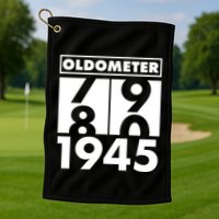 Funny Oldometer Made In 1945 80th Birthday Golf Towel