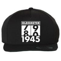 Funny Oldometer Made In 1945 80th Birthday Wool Snapback Cap
