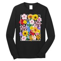 Flowers Of Michigan Word Art Michigander Pride Long Sleeve Shirt