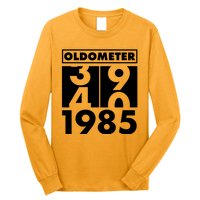 Funny Oldometer Made In 1985 40th Birthday Long Sleeve Shirt