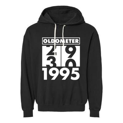 Funny Oldometer Made In 1995 30th Birthday Garment-Dyed Fleece Hoodie